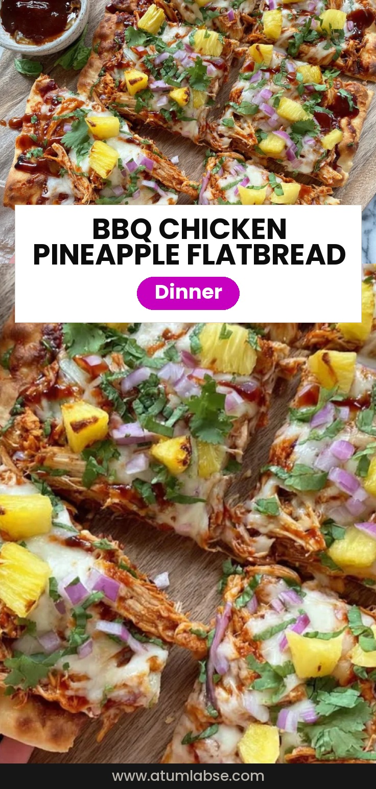 BBQ Chicken Pineapple Flatbread