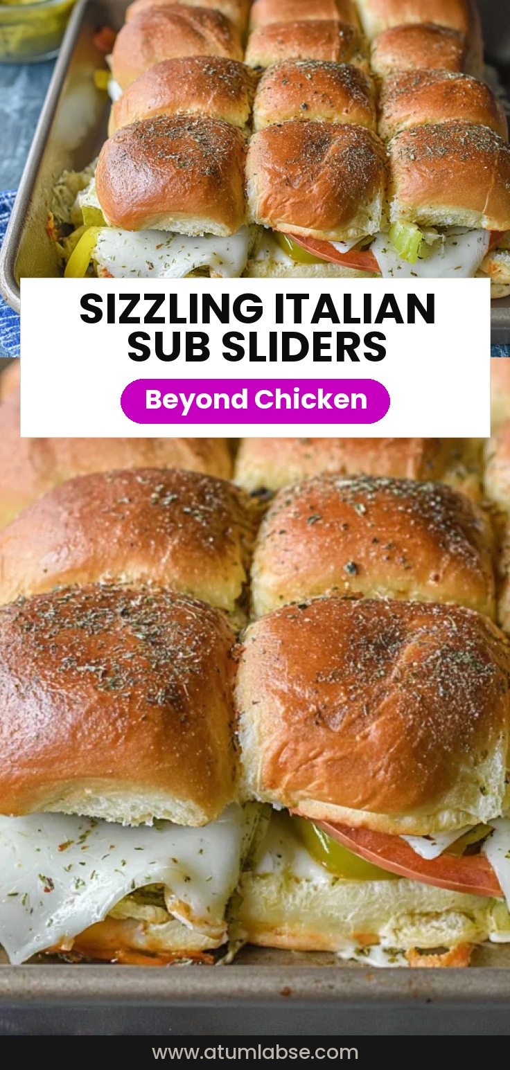 Hot Italian Sub Sliders