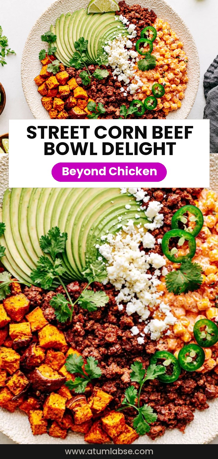 Street Corn Beef Bowl